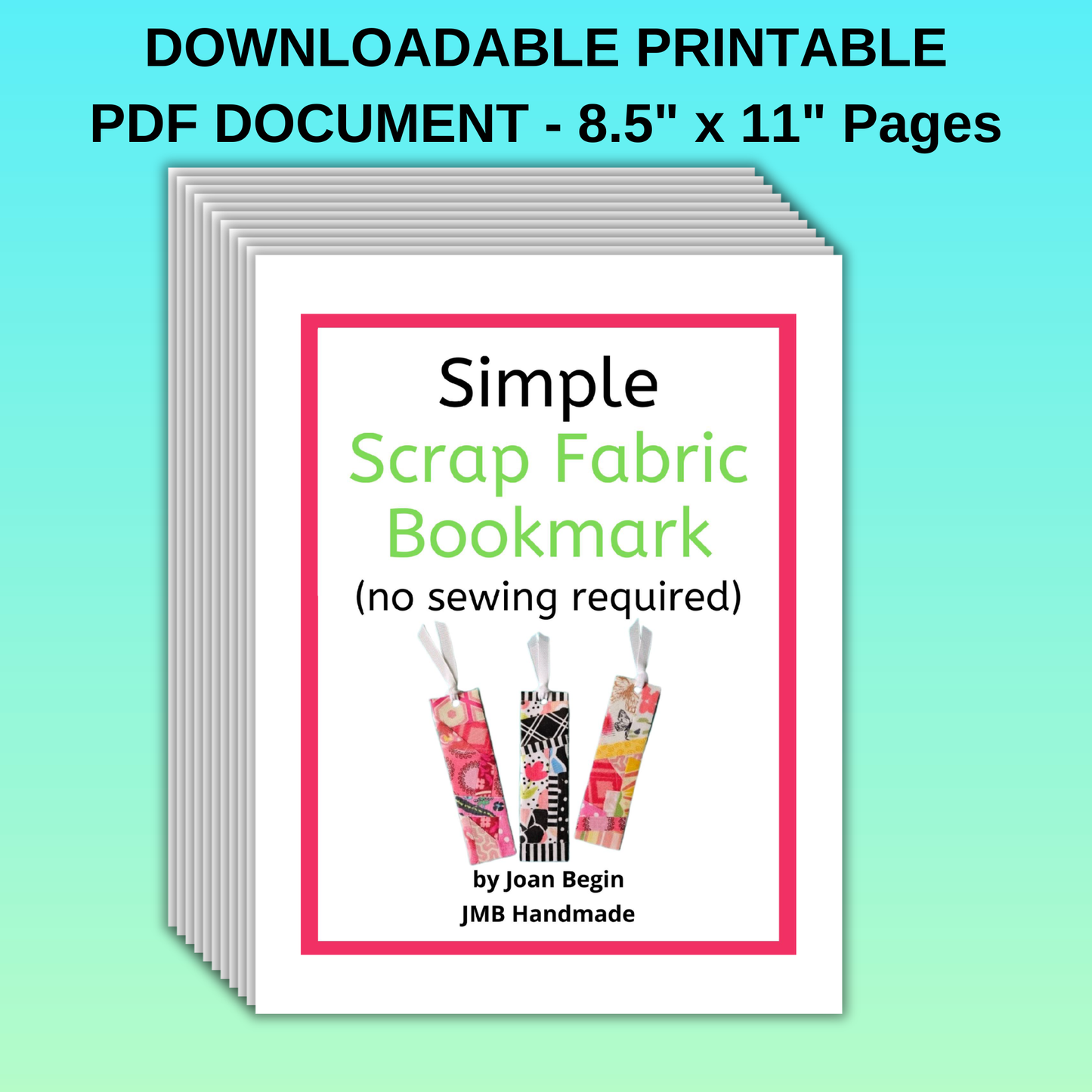 Simple Scrap Fabric Bookmark Tutorial / How to Make a Bookmark Using Fabric Scraps / No Sewing Required / No Sew Bookmark Craft / PDF