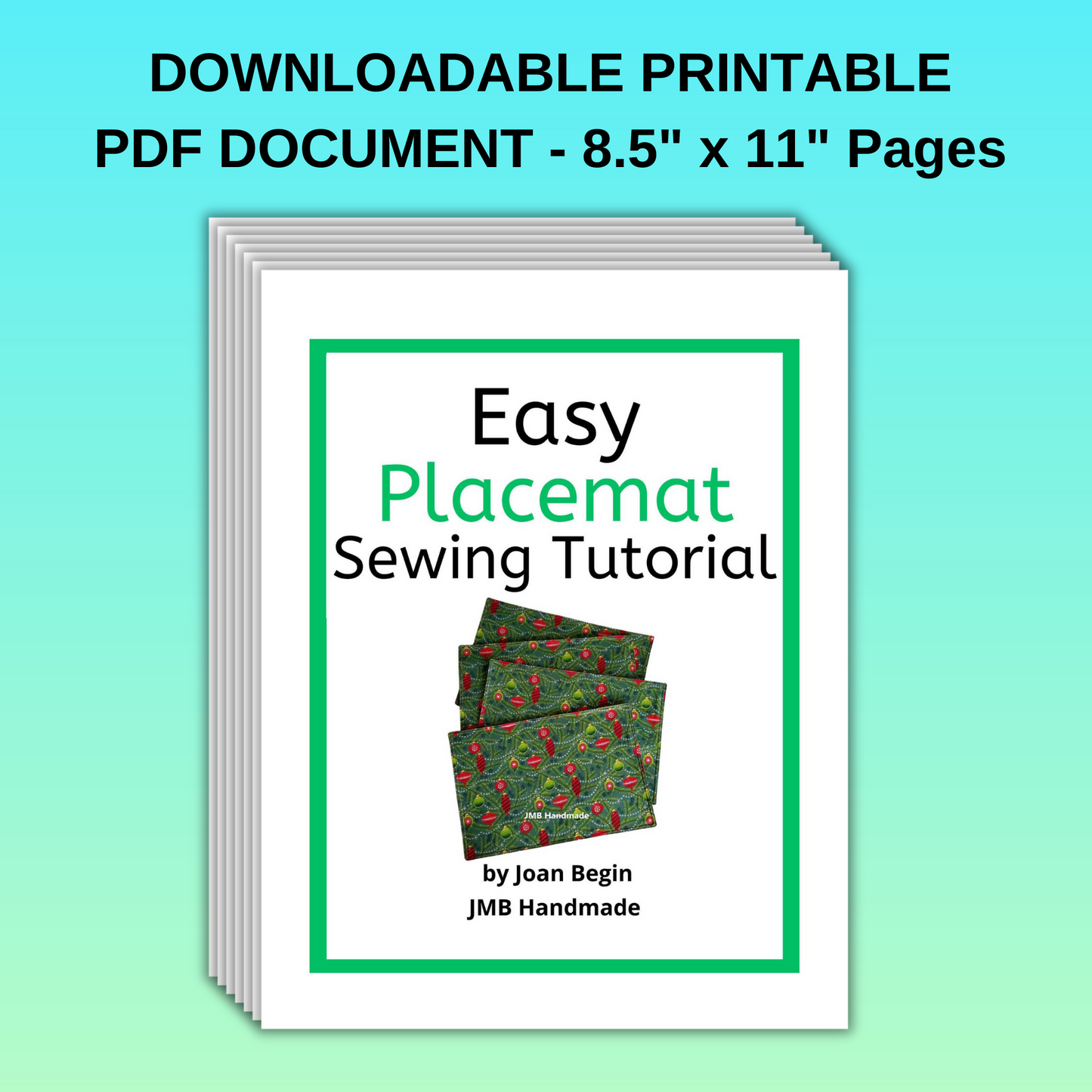 Easy Placemat Sewing Tutorial / Placemat Pattern / Sewing Printable Pattern / Placemat Sewing Pattern / Placemat Size 18"x12"