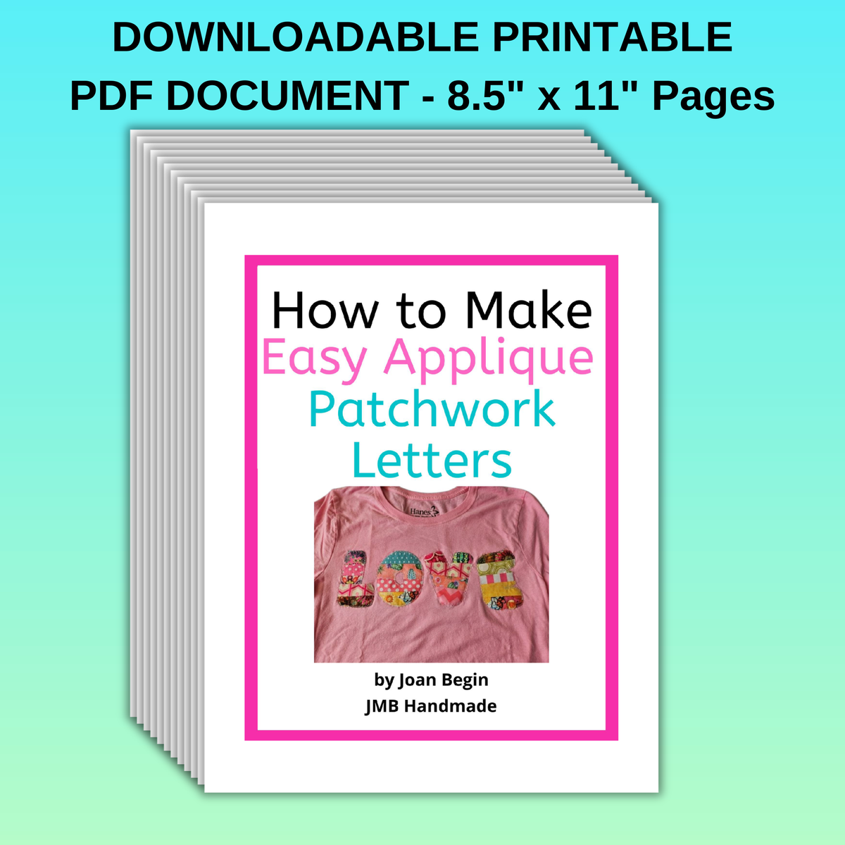 DIY Quilted Patchwork Letters Sewing Tutorial - Easy Applique - (PDF Pattern)
