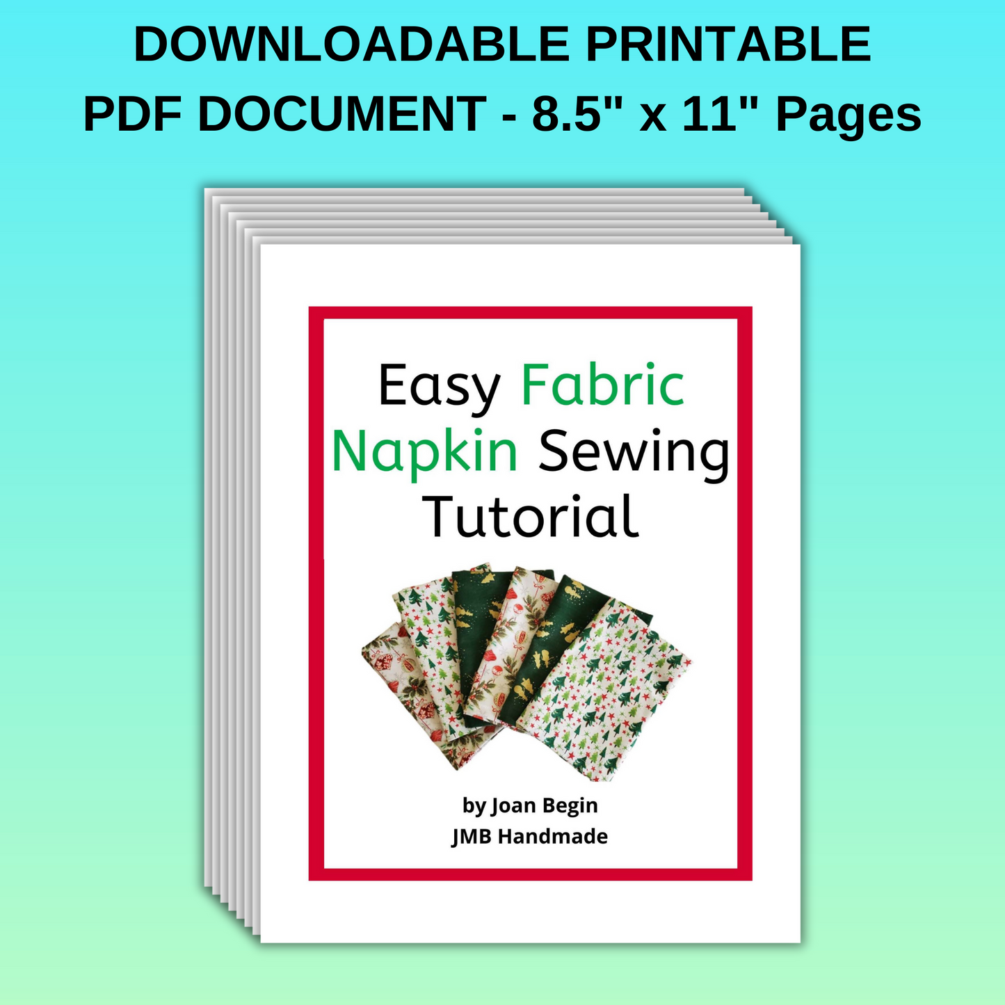 Easy Fabric Napkin Sewing Tutorial / Napkin Sewing Pattern / Napkin Pattern / Napkin Size 18"x18" / Fabric Napkin Pattern / Sewing Printable