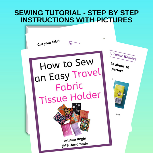 Easy Travel Fabric Tissue Holder Sewing Tutorial / Tissue Holder Sewing Pattern / Fabric Travel Tissue Holder Pattern / Sewing Printable