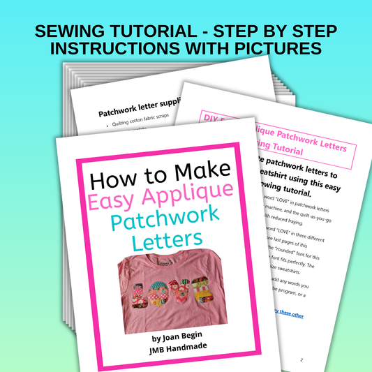 DIY Quilted Patchwork Letters Sewing Tutorial - Easy Applique - (PDF Pattern)