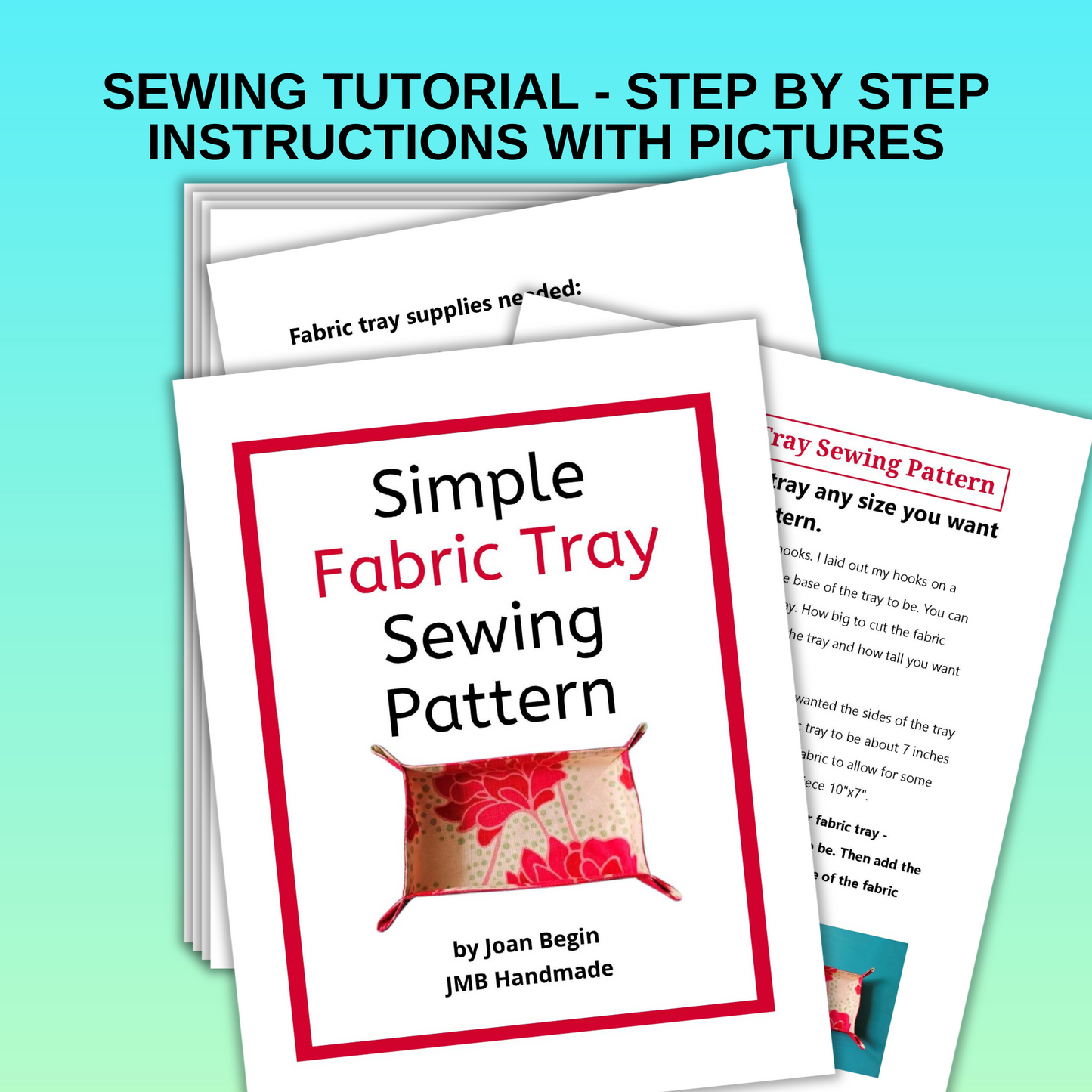 Simple Fabric Tray Sewing Tutorial / DIY Fabric Tray / Fabric Tray Sewing Pattern / Fabric Tray Pattern / Sewing Printable / Tray 7"x4"x1"