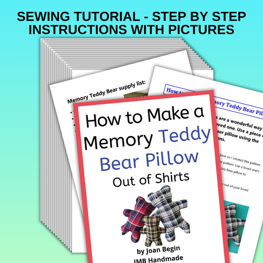JMB Handmade / How to Make a Memory Teddy Bear Pillow Sewing Tutorial - Printable Step-By-Step Instructions / Downloadable PDF Pages
