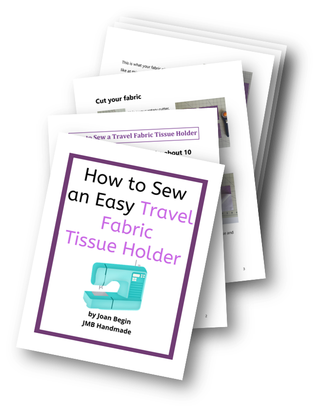 JMB Handmade / How to Sew an Easy Travel Fabric Tissue Holder Sewing Tutorial / Printable Step-By-Step Instructions / Downloadable PDF Pages